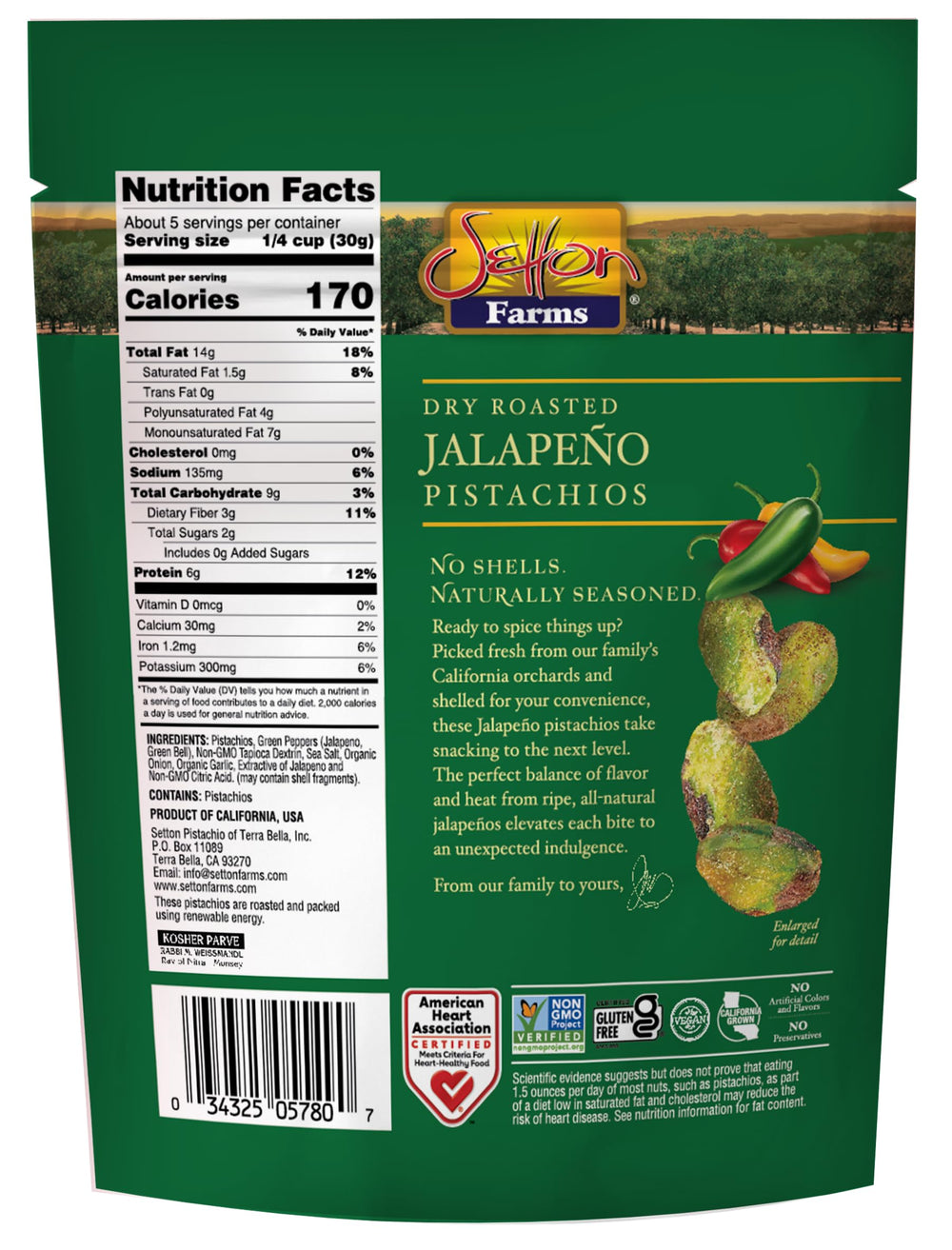 Setton Farms no-shell pistachios jalapeno add crunchy heat to salads.