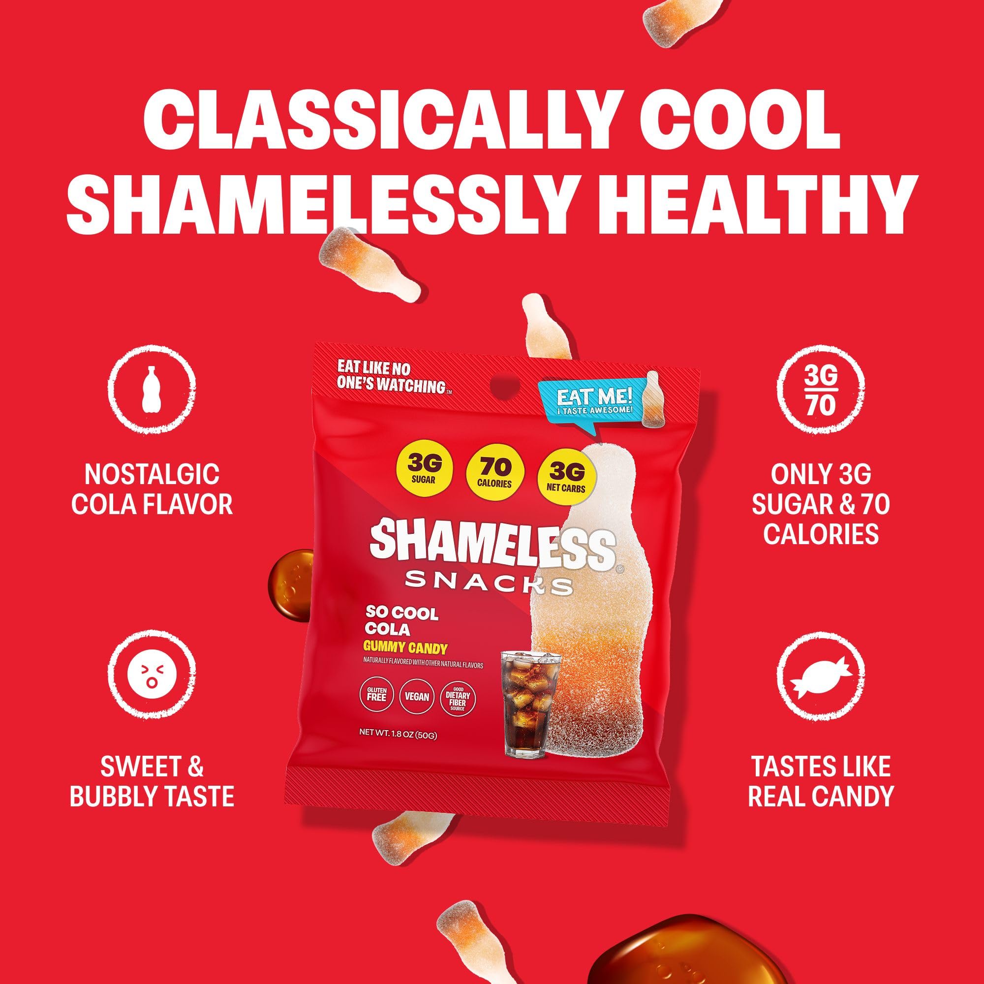 Shameless So Cool Cola gummy texture highlights smooth bite.