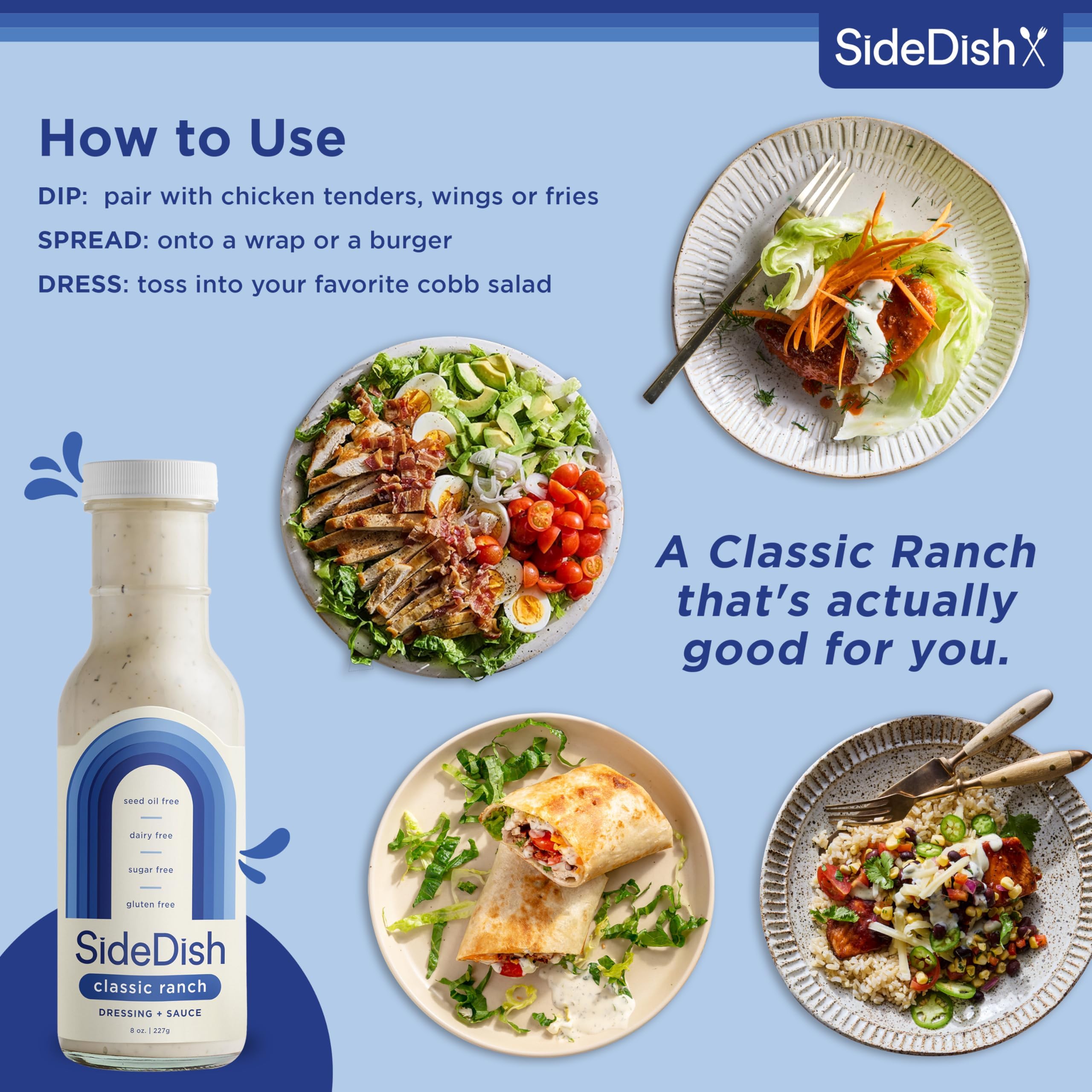 SideDish Classic Ranch Dressing in refrigerator to illustrate storage and freshness