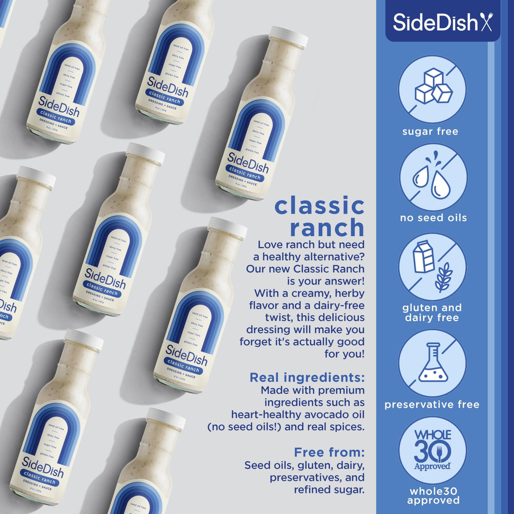 SideDish Classic Ranch Dressing ingredients label noting seed oil free and paleo-friendly