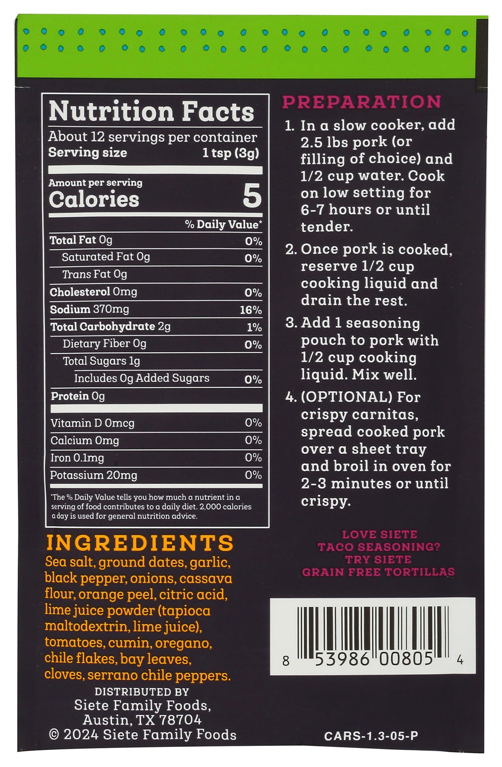 Closeup of Siete Carnitas Seasoning Mix showing dates and citrus.