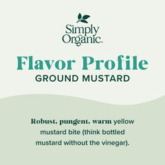 Simply Organic ground mustard seed label showcases organic quality for confident cooking