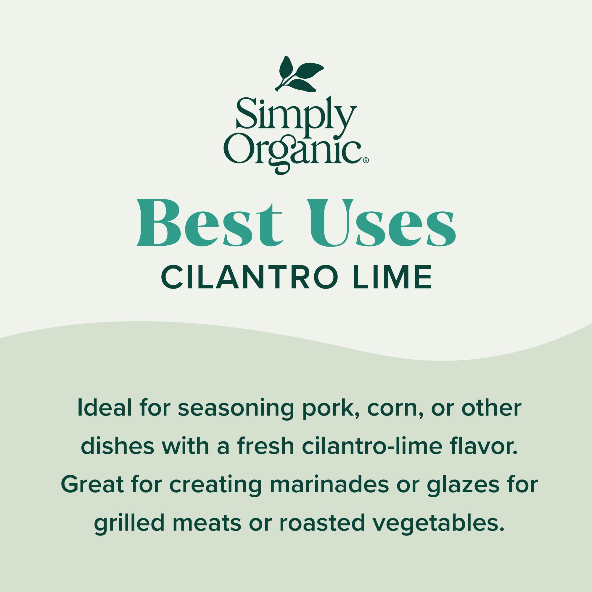 Simply Organic Cilantro Lime aroma brightens corn sides with fresh herb and citrus.