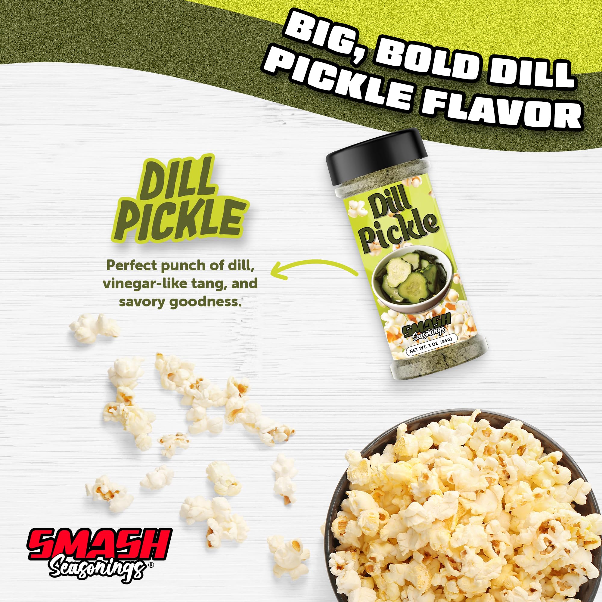 Smash Seasonings Dill Pickle Popcorn Seasoning on a snack bowl for zesty bite
