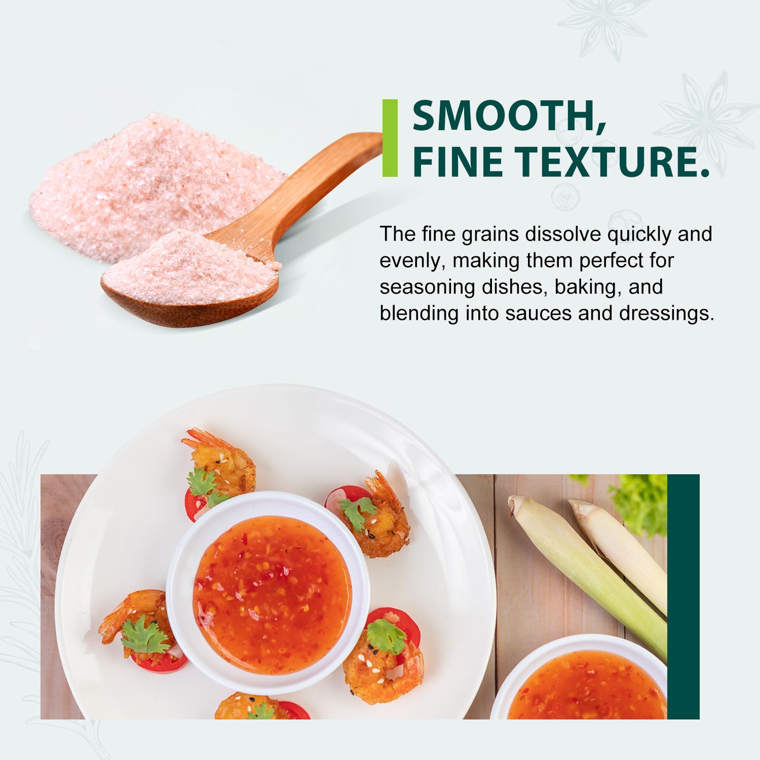 Soeos Himalayan Pink Salt finishing sprinkle brightens dishes with subtle sweetness.