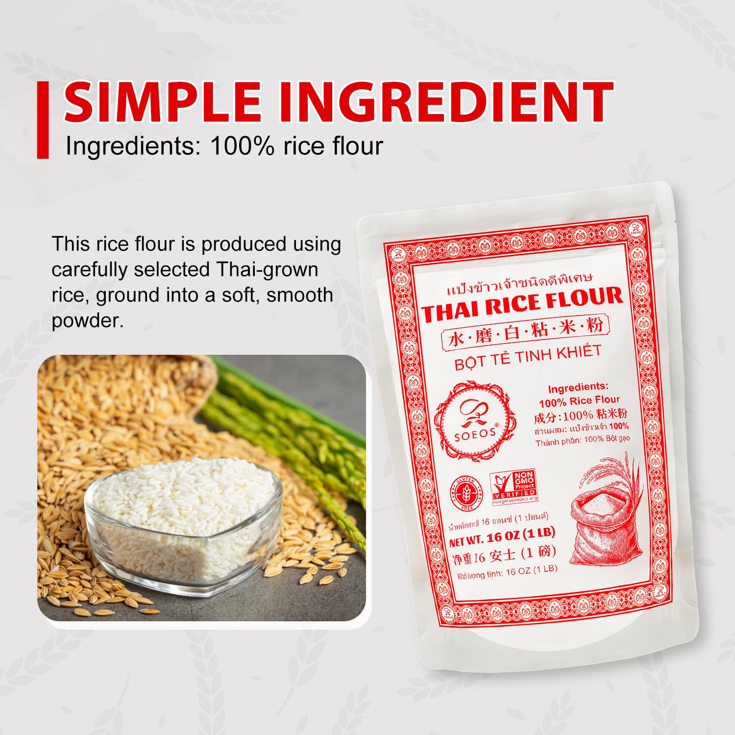 Soeos Thai Rice Flour thickens soups and sauces smoothly without altering taste.