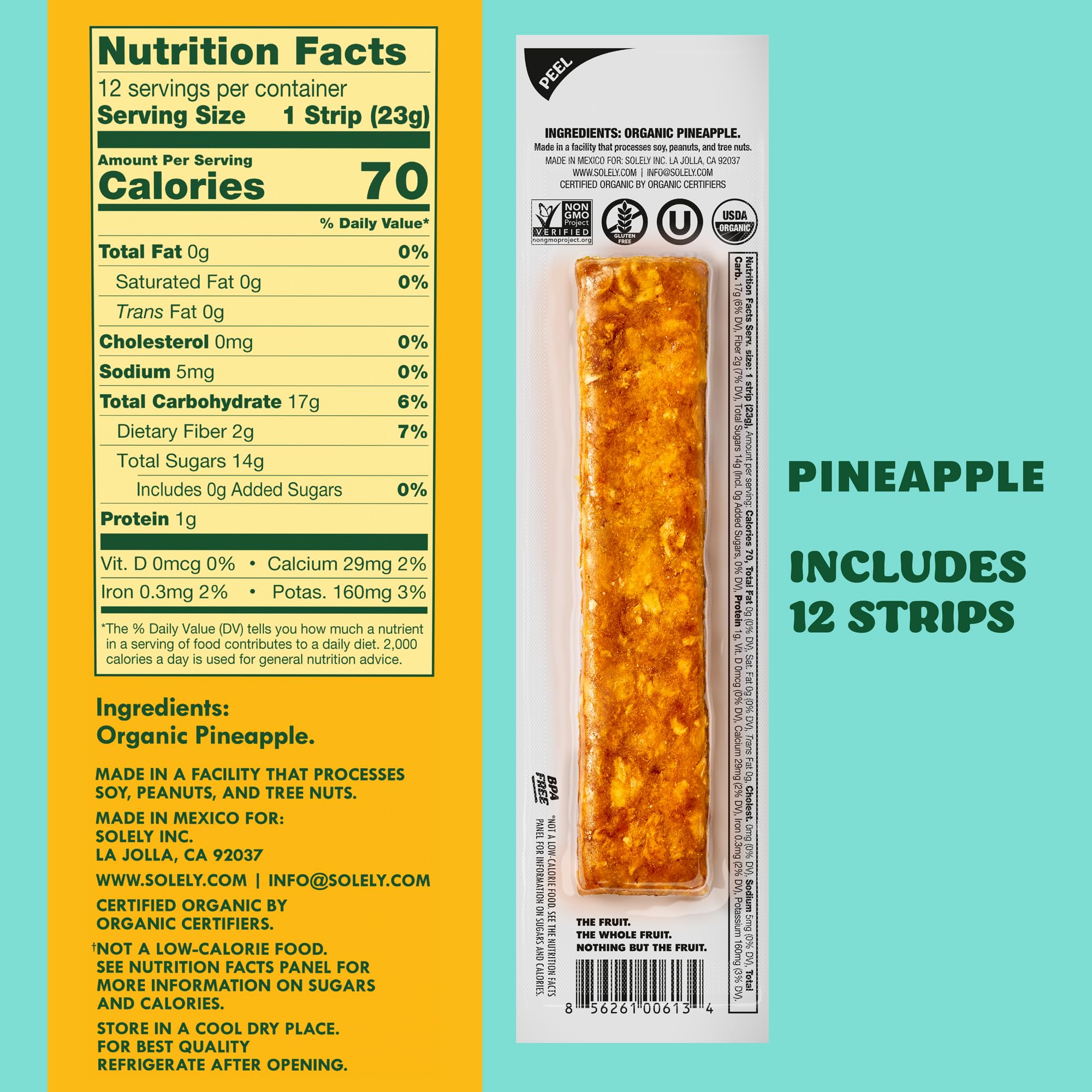 SOLELY Pineapple Jerky single-serving wrap emphasizes convenience during commutes and school lunches.