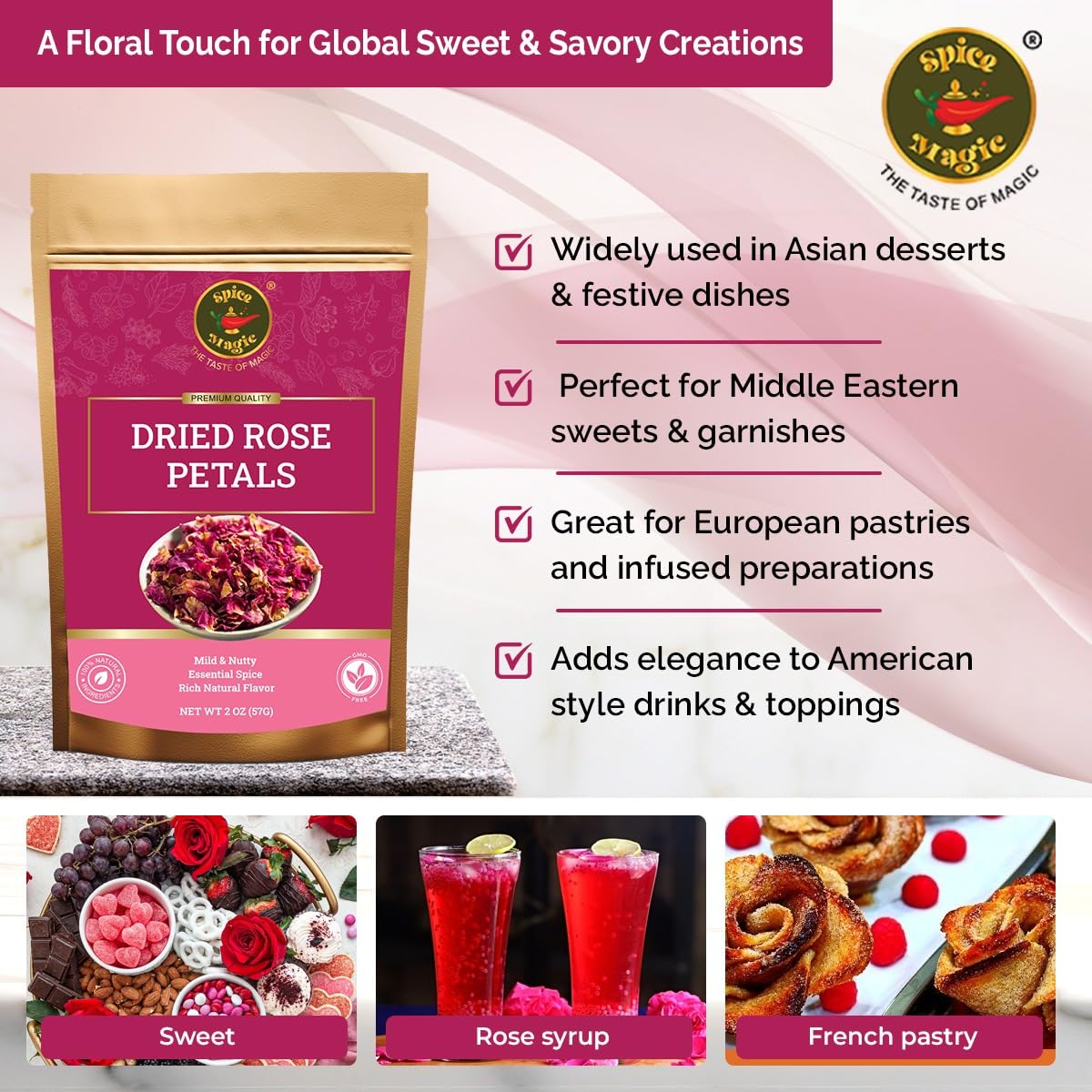 SPICE MAGIC rose petals dessert garnish adds floral flair to cakes and pastries.