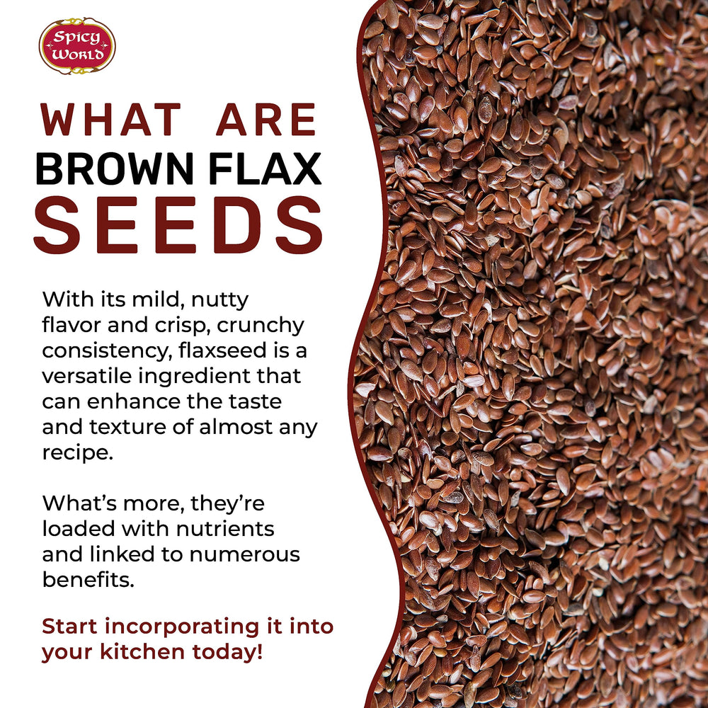 Spicy World flaxseed in a smoothie for a fiber boost.