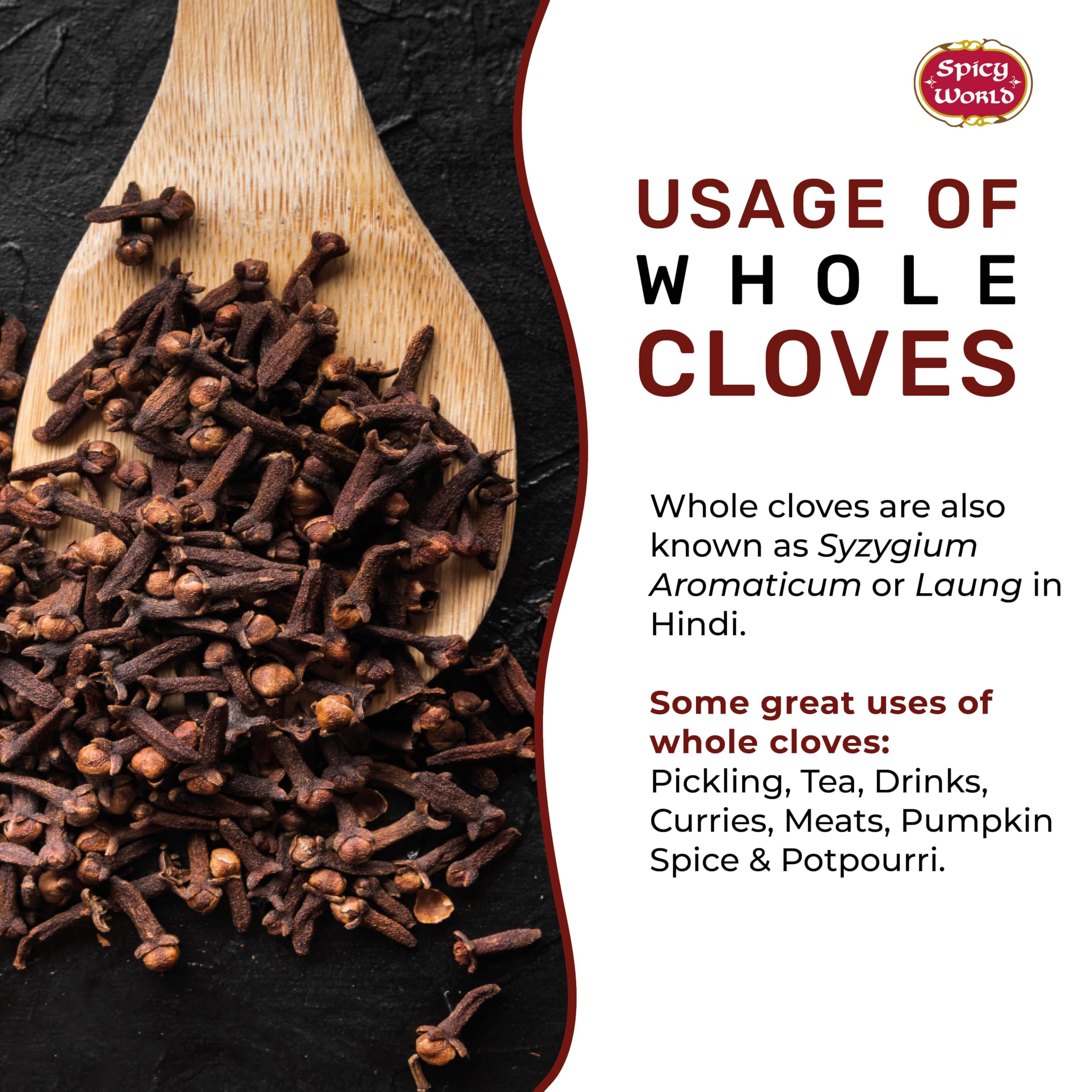 Spicy World cloves for baked goods, enhancing sweetness with peppery warmth.