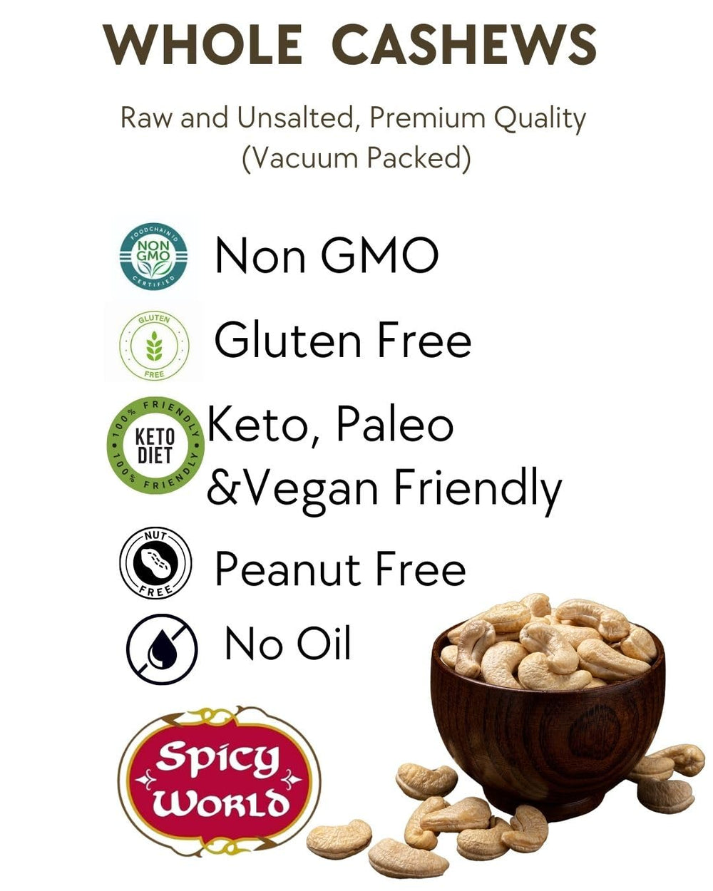 Spicy World raw cashews in resealable bag preserving freshness.