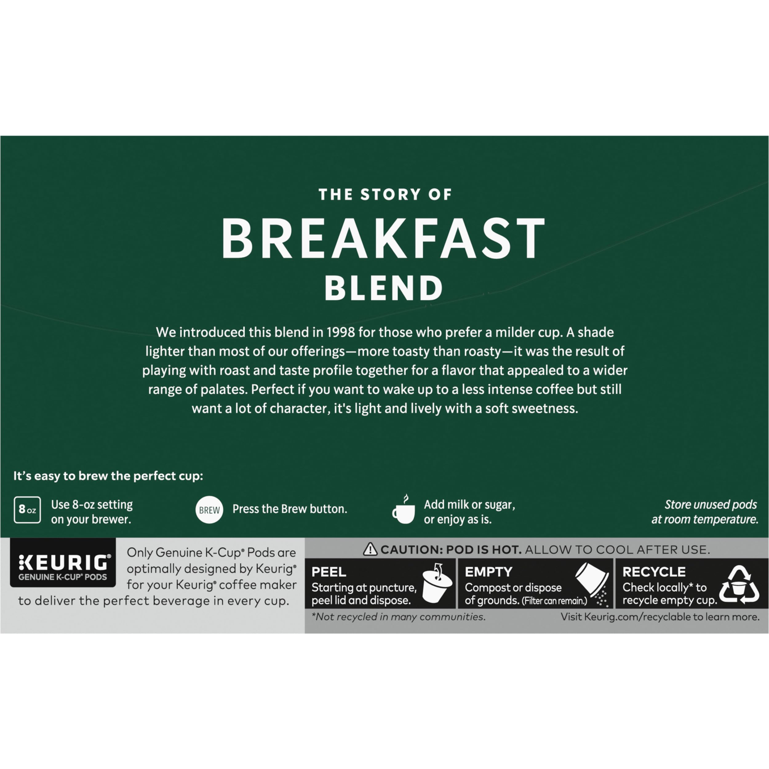 Starbucks Breakfast Blend pod storage in cool, dry cabinet for freshness