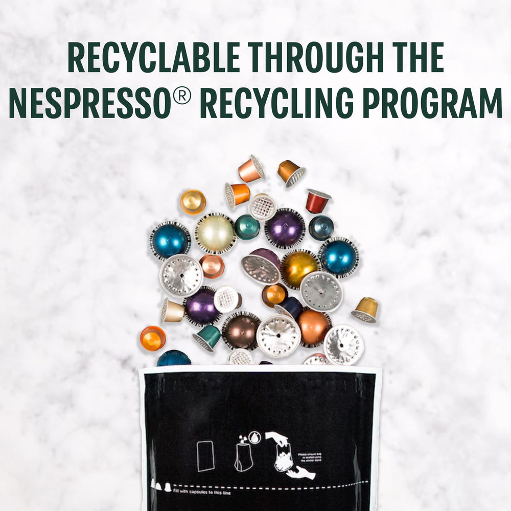 Recyclable Starbucks by Nespresso Vertuo capsules through Nespresso program.