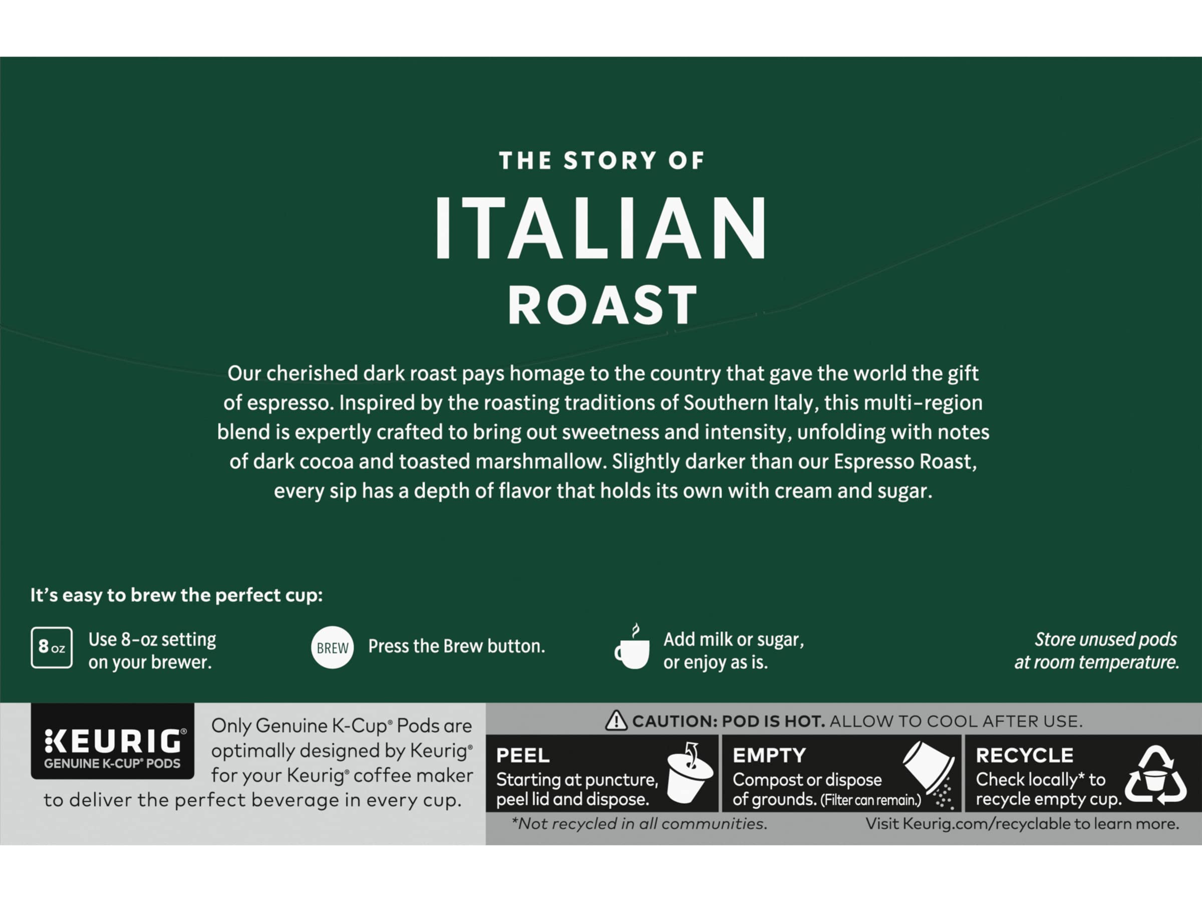 Brewed Starbucks Italian Roast in a cup with deep aroma.