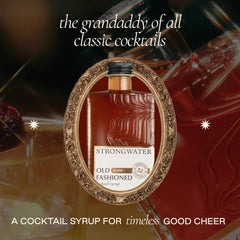 Strongwater Old Fashioned Mix bottle being poured for a classic drink