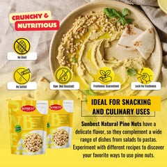 SUNBEST NATURAL pine nuts on salad add nutty crunch.