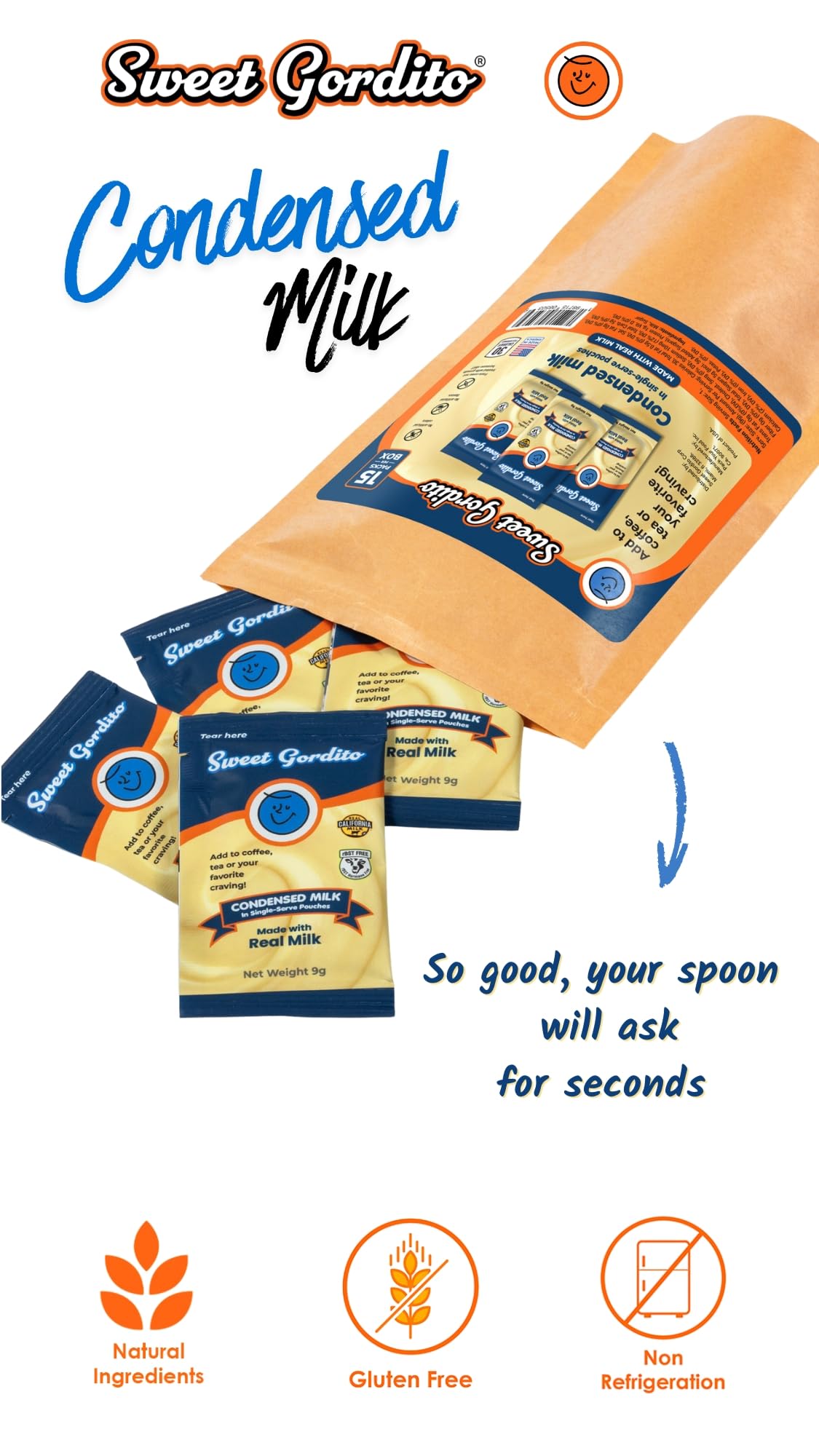Sweet Gordito sachets ready to drizzle over desserts for creaminess