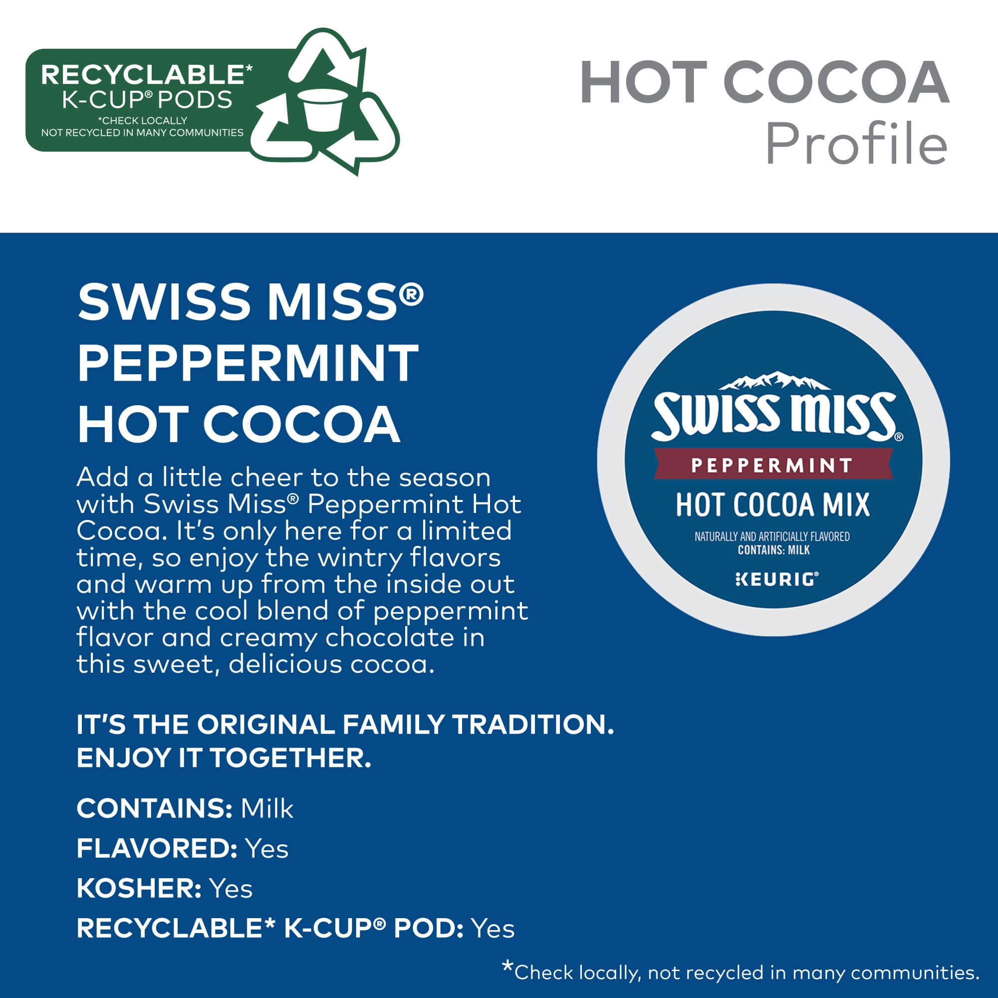 Swiss Miss recyclable pods signaling easy cleanup after a warm cocoa.