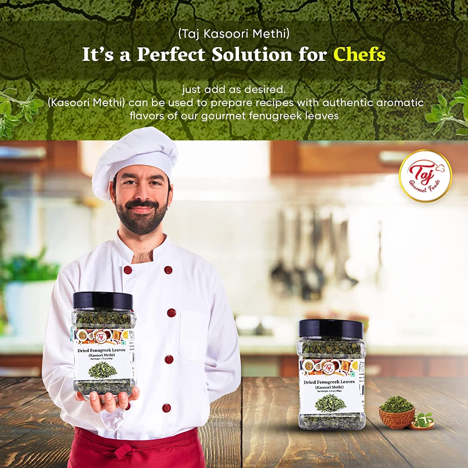 TAJ Gourmet Kasoori Methi kitchen scene invites easy recipe ideas.