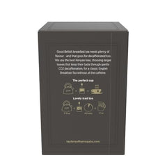 Brew a smooth cup of Taylors of Harrogate Decaffeinated Breakfast Tea.