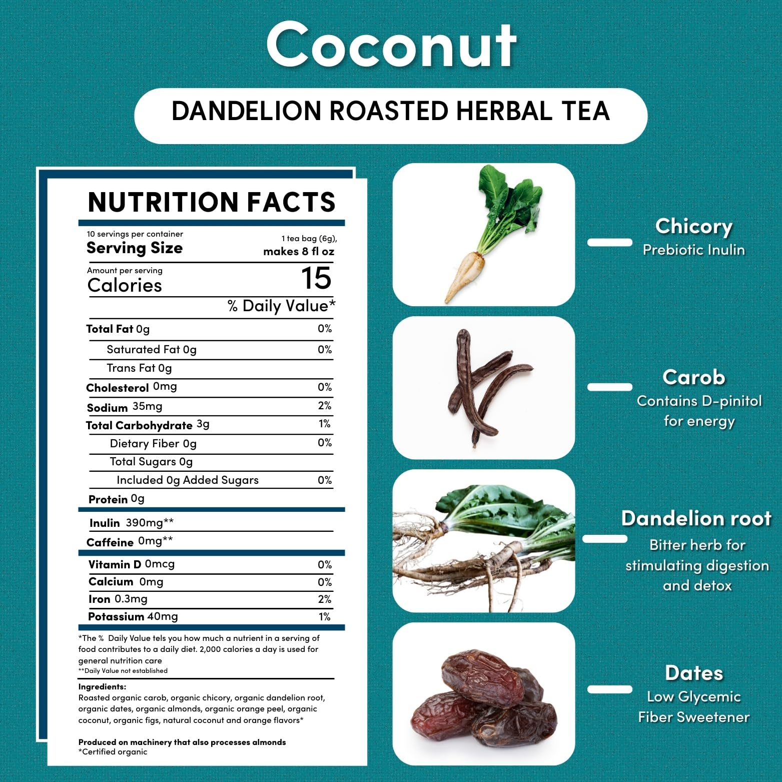 Teeccino Dandelion Coconut Tea bags highlighting 3x more herbs for richer flavor.
