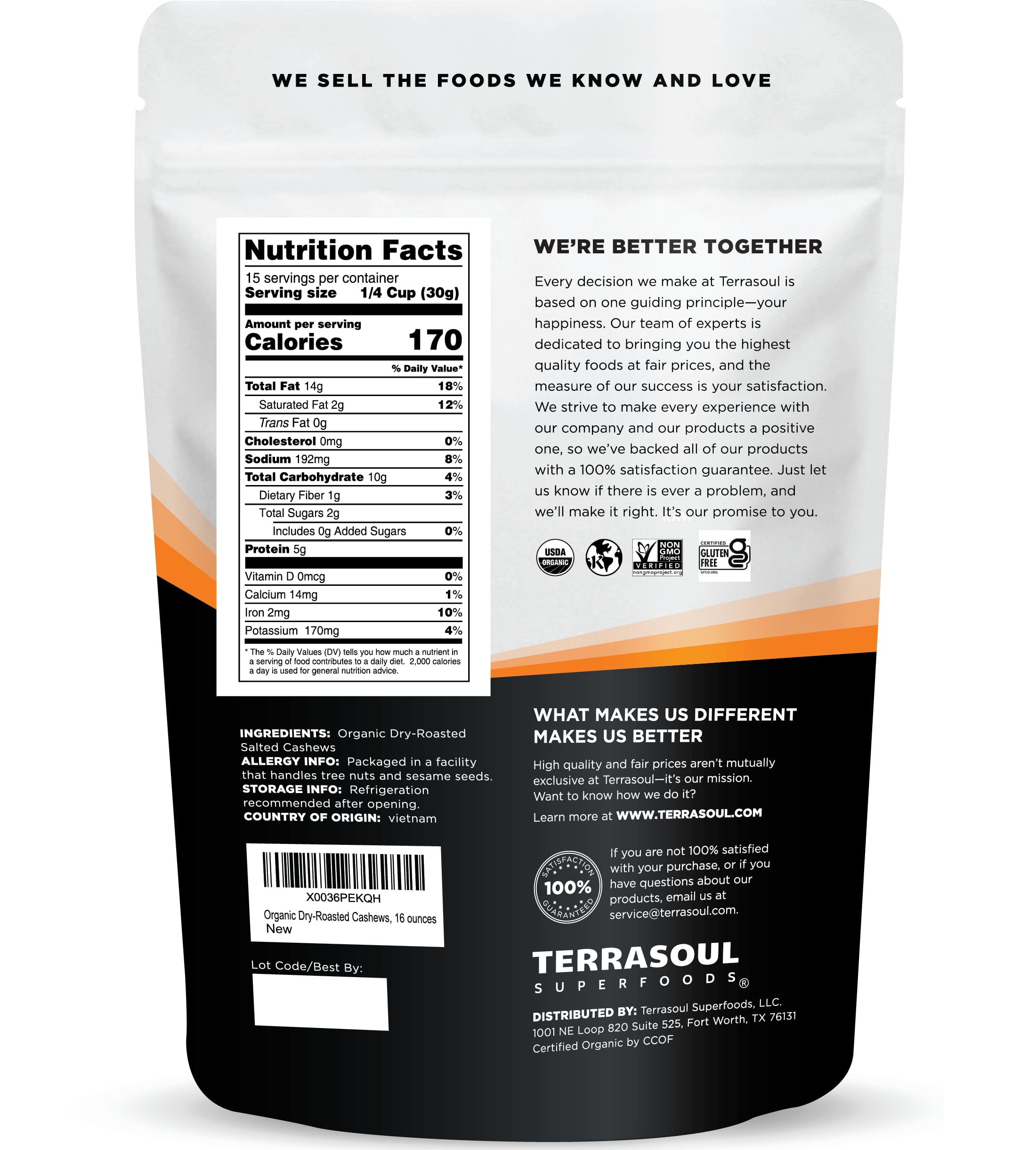 Terrasoul Organic cashews with a lightly salted aroma for balanced flavor.