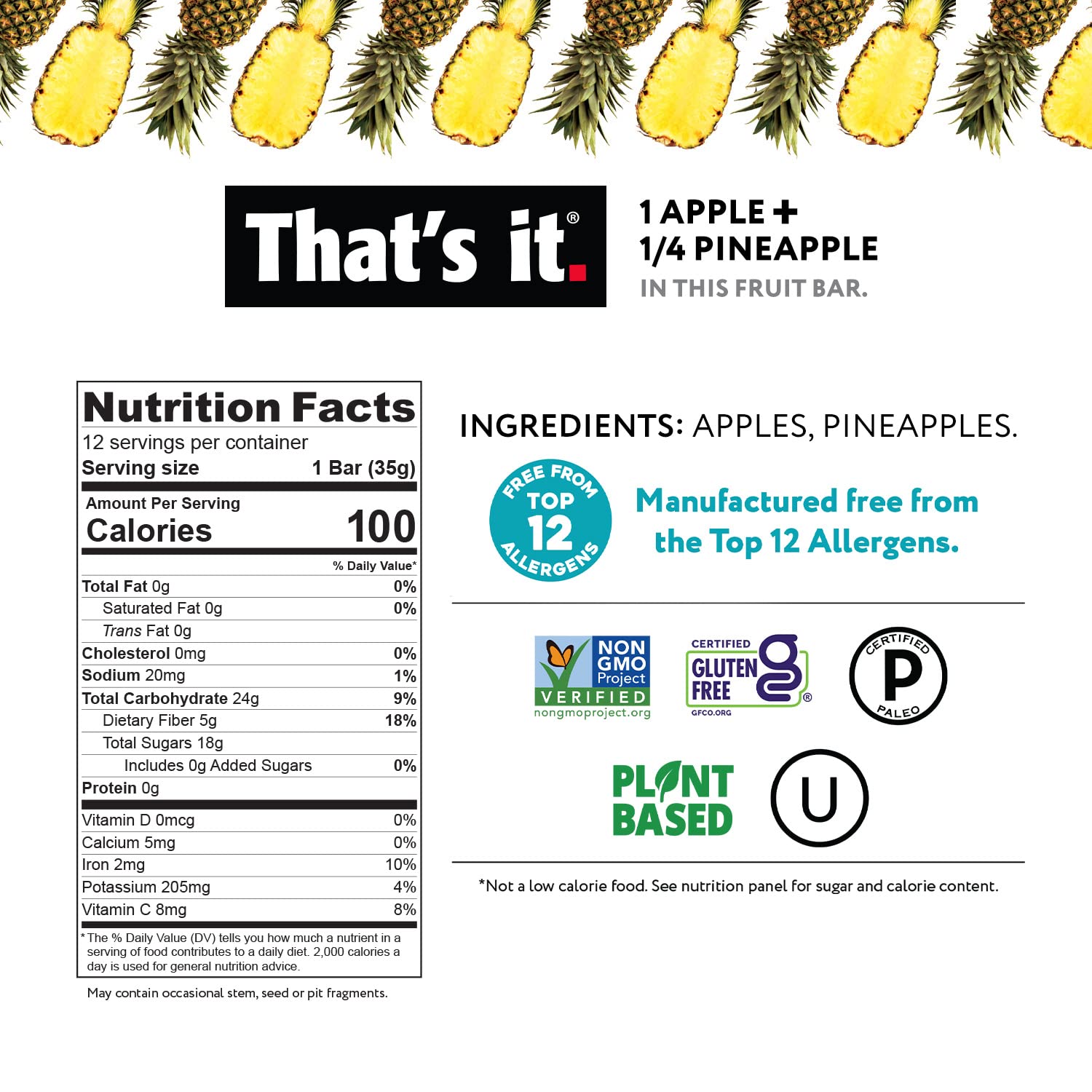 That's it Apple Pineapple real fruit bar highlights simple, clean ingredients