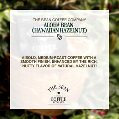 Small-batch roasted The Bean Aloha Bean preserves peak freshness for your morning ritual.