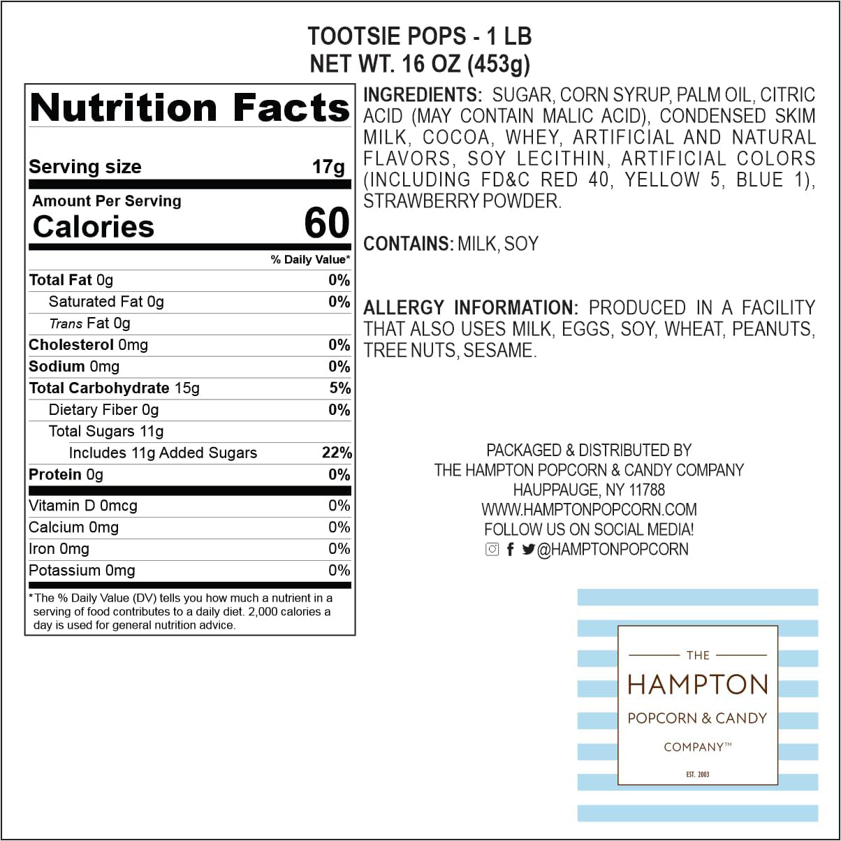 The Hampton Popcorn Classic Roll Pops raspberry flavor, colorful and tasty.