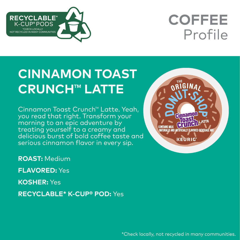K-Cup pods by The Original Donut Shop deliver Cinnamon Toast Crunch flavor in seconds.