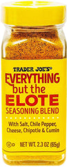 Trader Joe's Everything But The Elote Seasoning Blend bottle elevates grilled corn with smoky, cheesy flavor