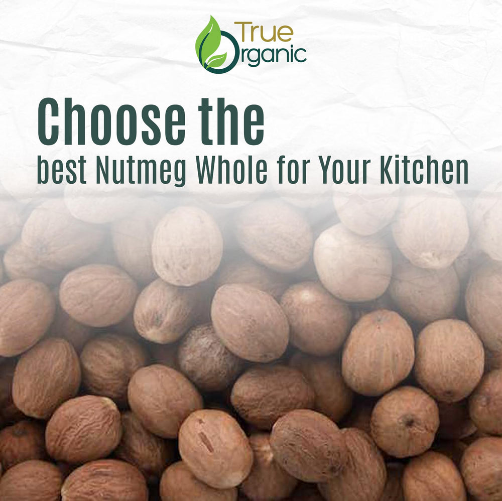 True Organic Nutmeg Whole packaging preserves flavor during cooking.
