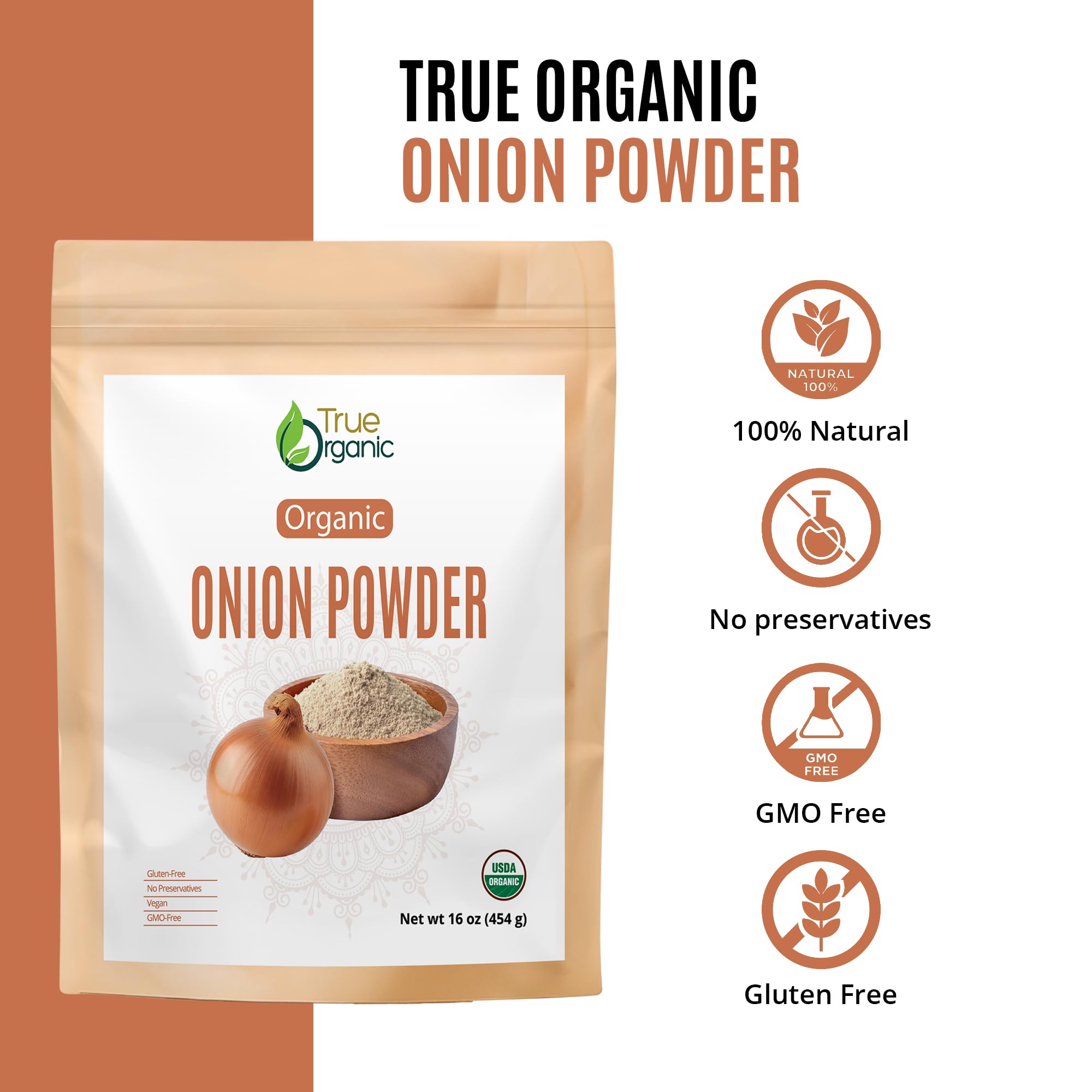 True Organic Onion Powder fine grind ensures smooth texture and even seasoning.