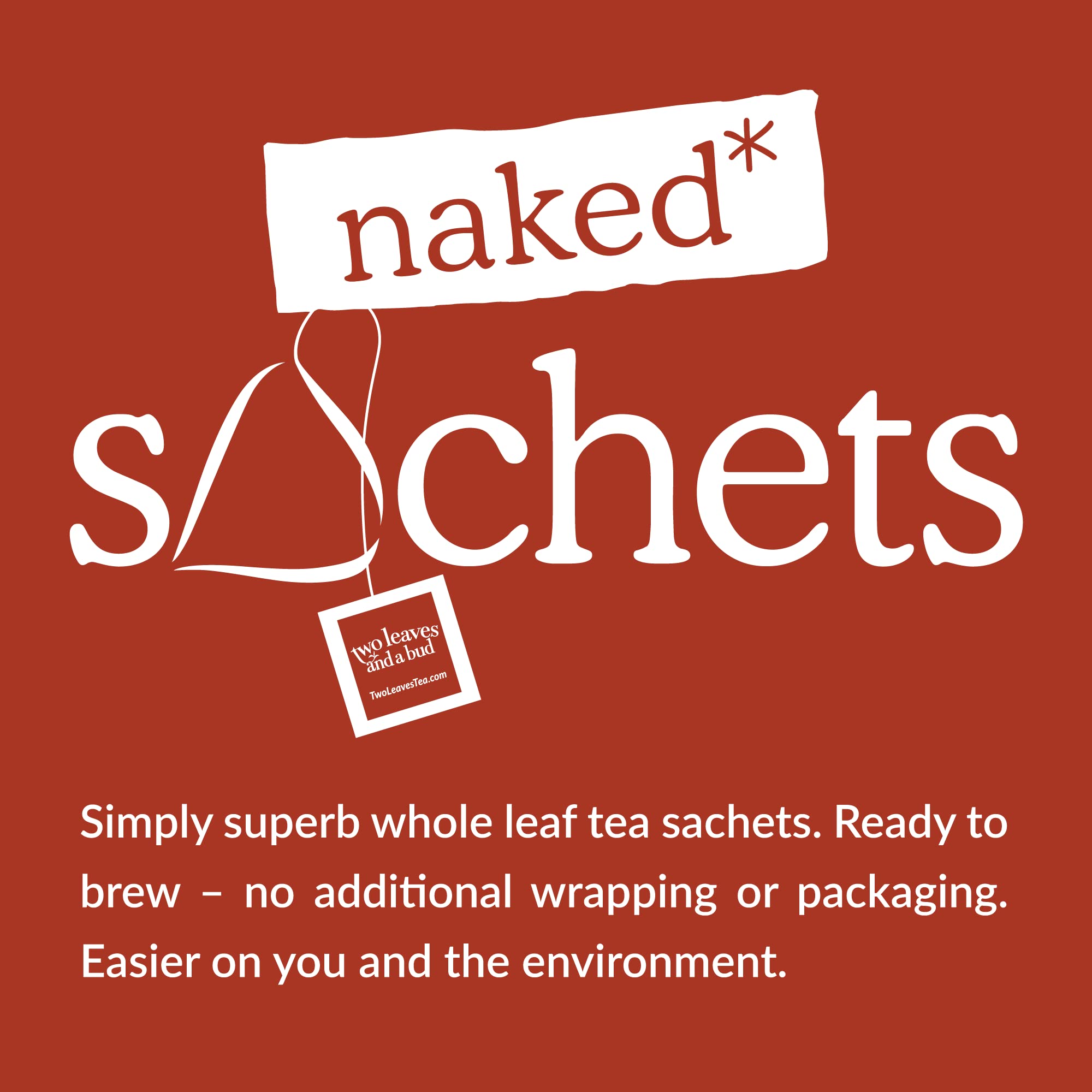 Two Leaves and a Bud compostable sachets supporting sustainable tea rituals
