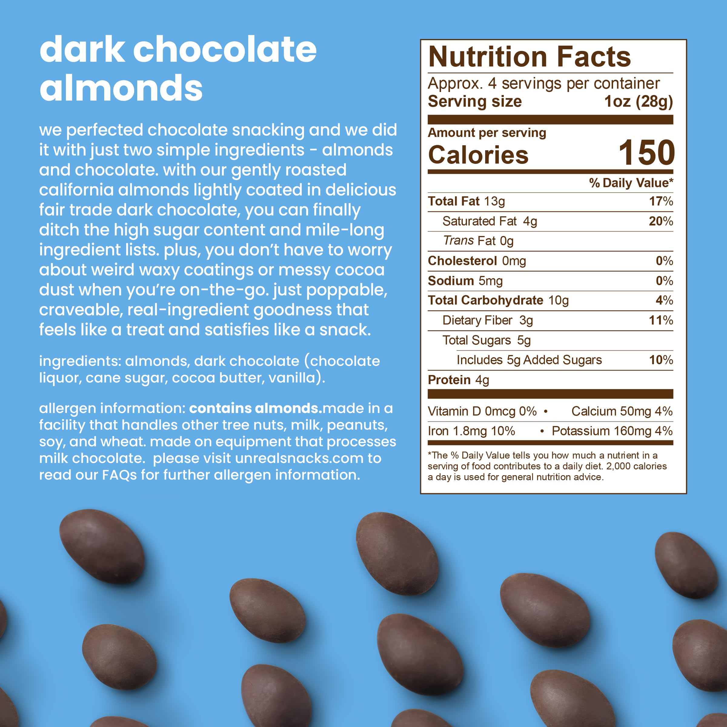 UNREAL Dark Chocolate Almonds close-up of glossy chocolate coating and almonds.