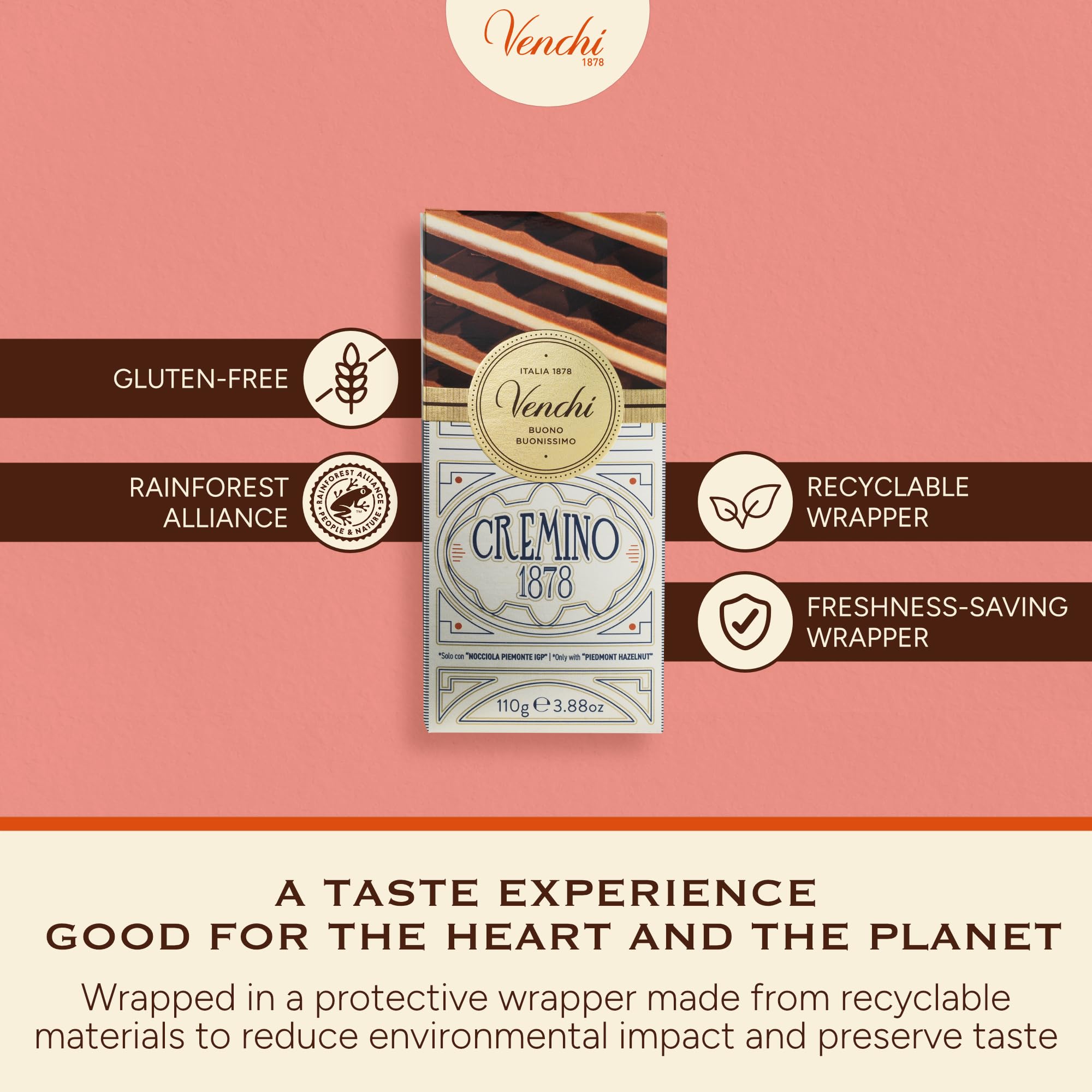 Venchi Cremino 1878 freshness-wrapper preserves peak flavor.