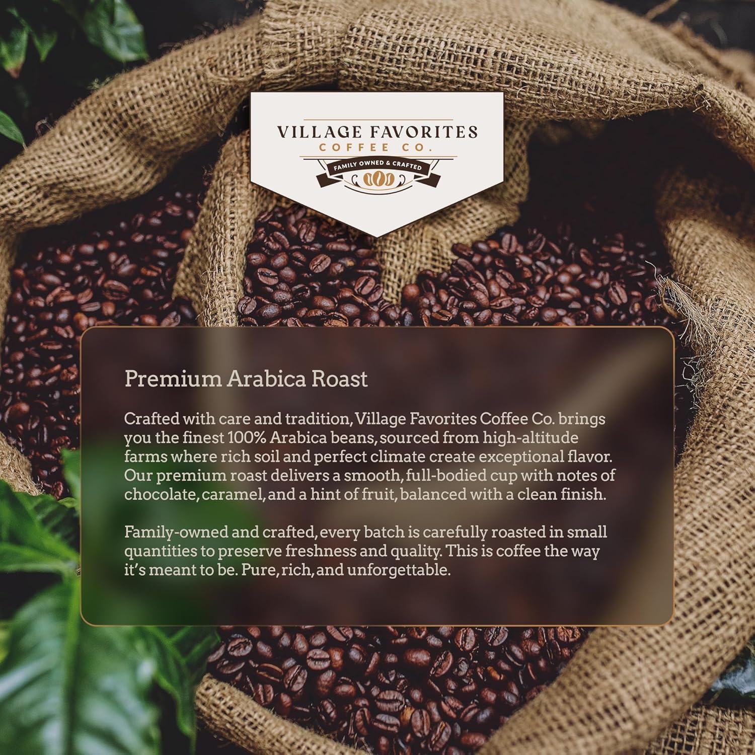 Village Favorites Fresh packaging promising peak flavor with frequent restocks.