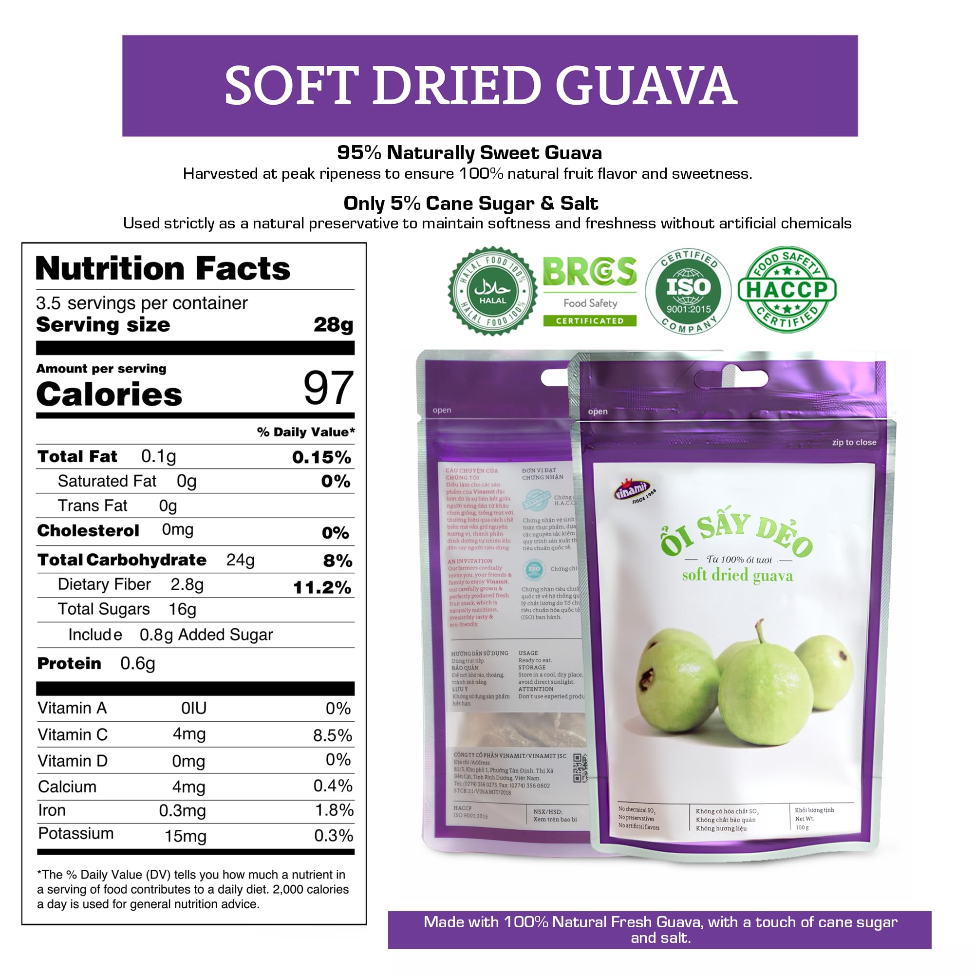 Vinamit resealable 3-5oz bag keeps guava slices fresh on the go.