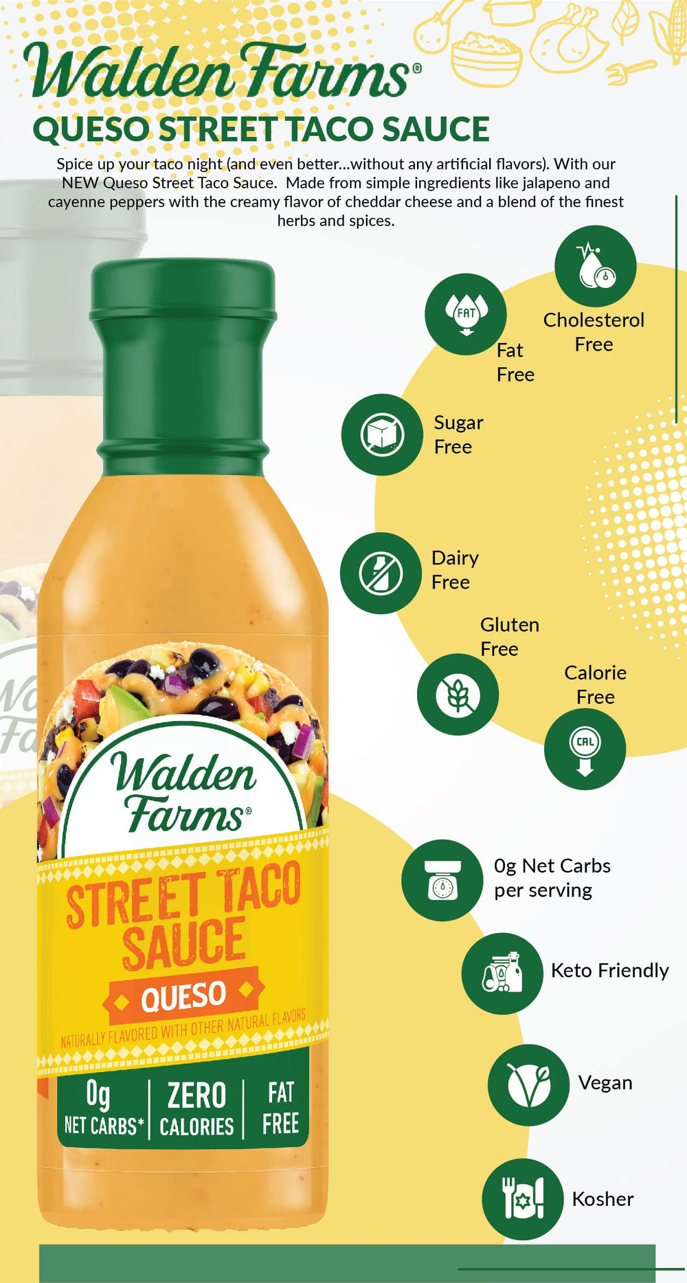 Walden Farms street taco sauce packaging highlights clean-label, sugar-free goodness.