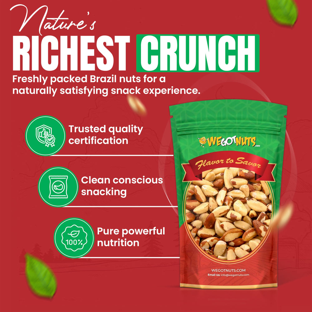 We Got Nuts Brazil nuts in resealable bag, preserving crisp freshness and convenience.