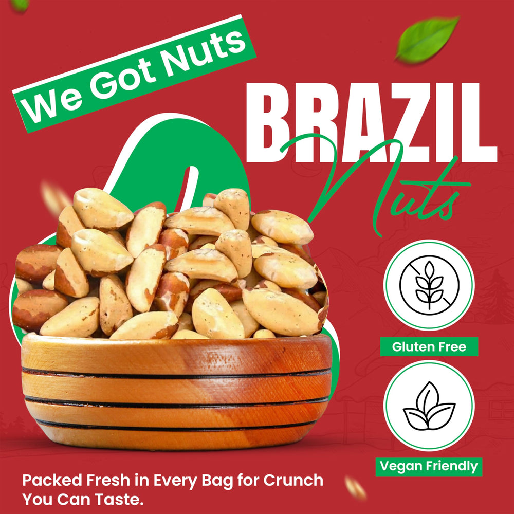 We Got Nuts Brazil Nuts sealed pouch: keeps freshness for convenient on-the-go snacking.