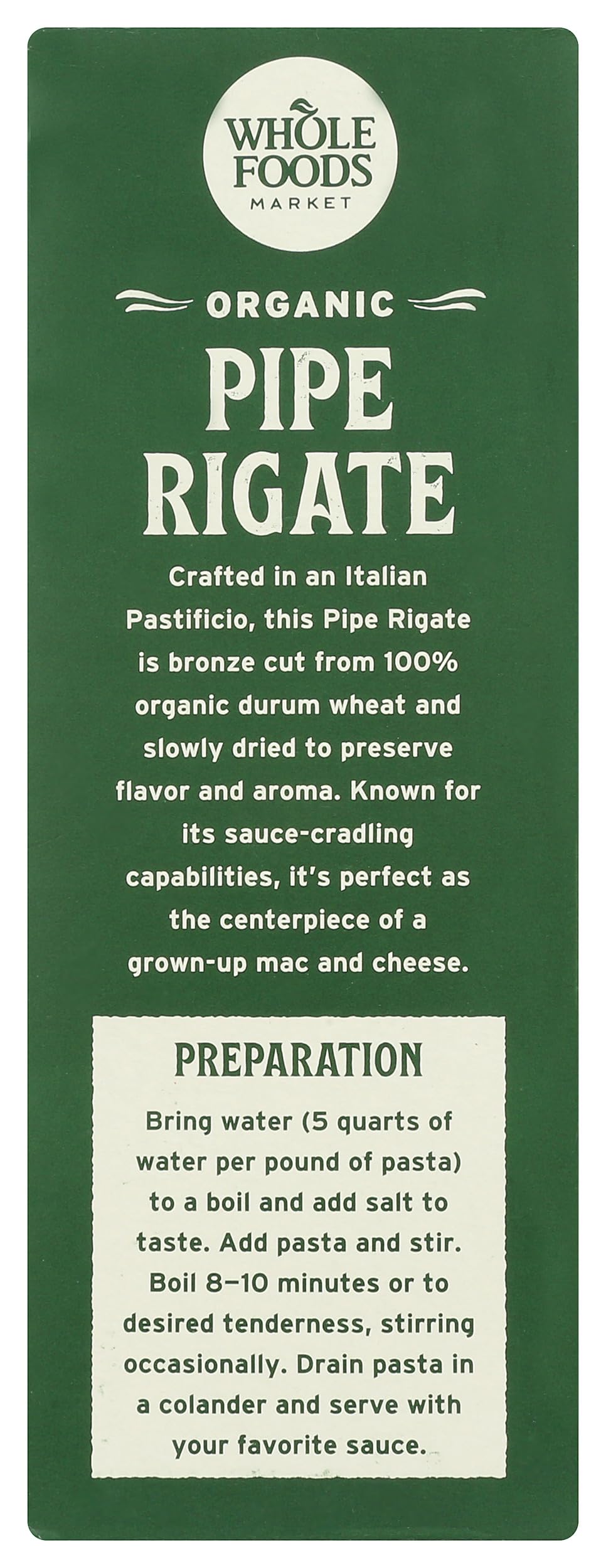 Whole Foods Market Hollow pipe rigate holds sauce inside and out.