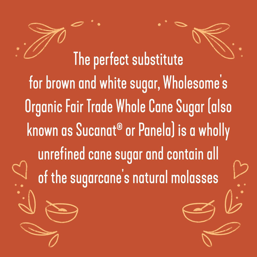 Wholesome Sucanat Panela label certifications highlight organic, fair trade benefits.