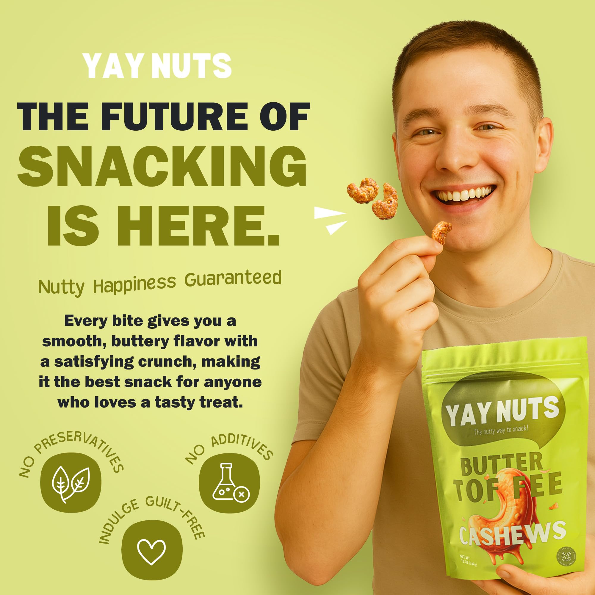 Ingredients label for YAY NUTS Butter Toffee Cashews emphasizes simple, real components.
